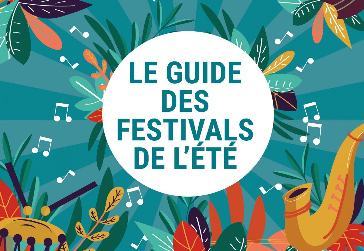 Le guide des festivals en Touraine